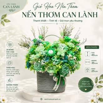 GIỎ HOA NẾN THƠM CAN LÃNH DỊU XANH